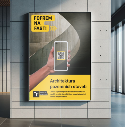 Plakáty FAST Brno - náborová kampaň pro fakultu stavební VUT v Brně, grafika, grafik, návrh, Brno, letáky